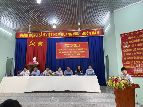 Hội nghị tiếp xúc cử tri sau kì họp thứ 8 HĐND tỉnh khóa X và sau kỳ họp thứ 9 HĐND thành phố Tây Ninh khóa XII, nhiệm kỳ 2021-2026.