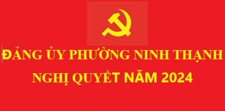 Nghị Quyết Đảng ủy phường Ninh Thạnh
