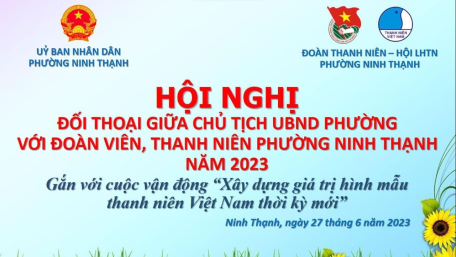 ĐỐI THOẠI GIỮA CHỦ TỊCH UBND PHƯỜNG VỚI ĐOÀN VIÊN THANH NIÊN NĂM 2023