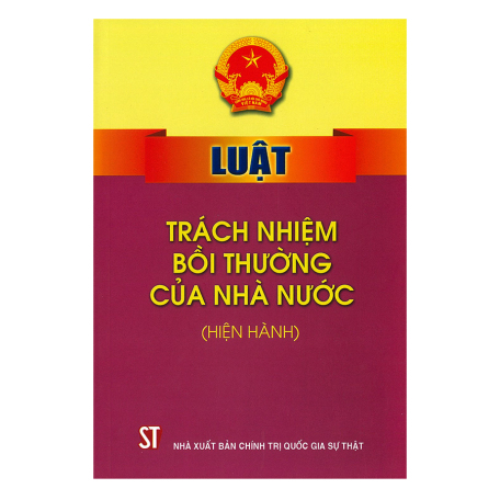 MỘT SỐ NỘI DUNG CỦA LUẬT TRÁCH NHIỆM BỒI THƯỜNG NHÀ NƯỚC