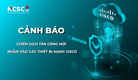 Cảnh báo chiến dịch tấn công mạng có chủ đích nhắm tới Việt Nam