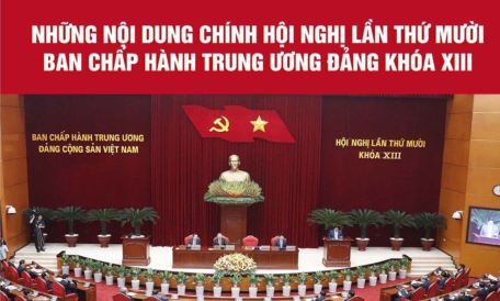 Những nội dung chính của Hội nghị lần thứ mười Ban Chấp hành Trung ương Đảng khóa XIII