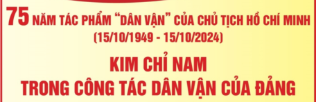 75 năm tác phẩm “Dân vận” của Chủ tịch Hồ Chí Minh: Kim chỉ nam trong công tác dân vận của Đảng