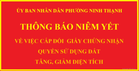 Thông báo về việc cấp đổi Giấy chứng nhận quyền sử dụng đất, quyền sở hữu tài sản gắn liền với đất của bà Nguyễn Thị Tuyết - Thông báo tăng 3.7m2